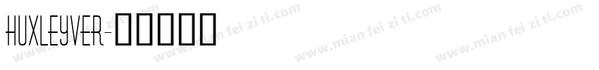 HuxleyVer字体转换