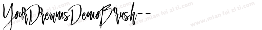 YourDreamsDemoBrush-字体转换