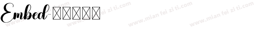 Embed字体转换