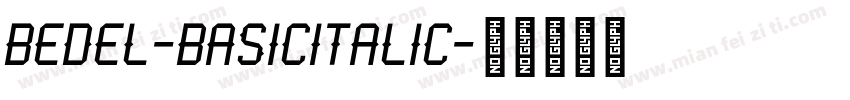 Bedel-BasicItalic字体转换