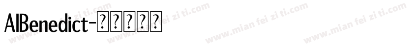AIBenedict字体转换