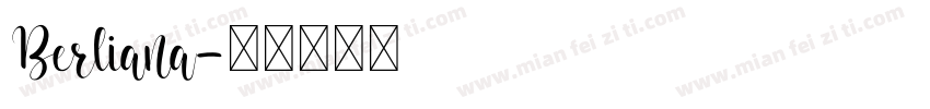 Berliana字体转换