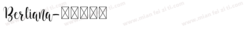 Berliana字体转换