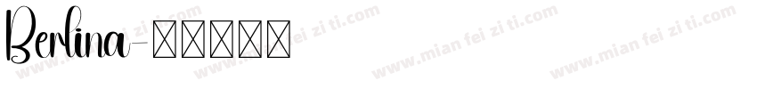 Berlina字体转换