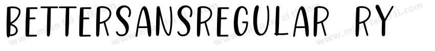 BetterSansRegular-rY字体转换