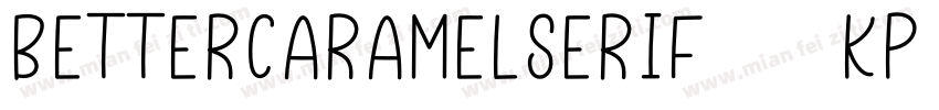 BetterCaramelSerif-37Kp字体转换