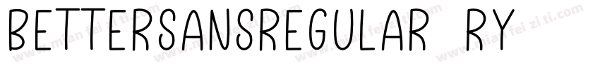 BetterSansRegular-rY字体转换