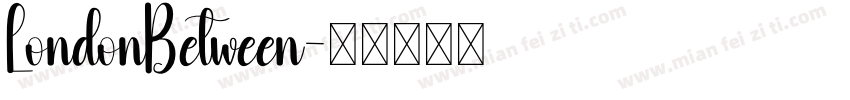 LondonBetween字体转换
