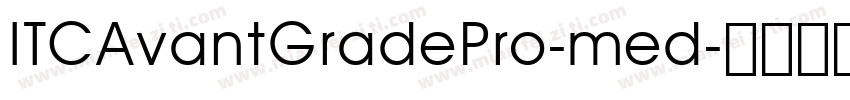 ITCAvantGradePro-med字体转换