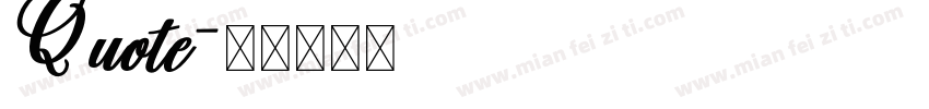 Quote字体转换