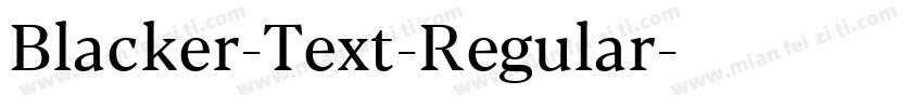 Blacker-Text-Regular字体转换
