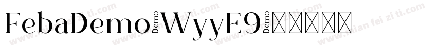 FebaDemo-WyyE9字体转换