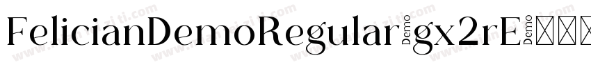 FelicianDemoRegular-gx2rE字体转换