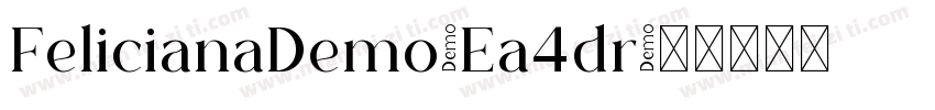 FelicianaDemo-Ea4dr字体转换