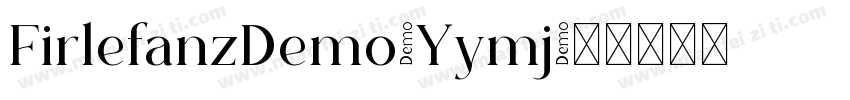 FirlefanzDemo-Yymj字体转换