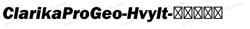 ClarikaProGeo-HvyIt字体转换