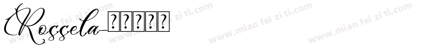 Rossela字体转换
