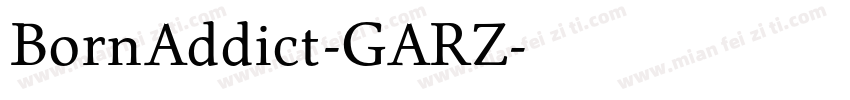 BornAddict-GARZ字体转换