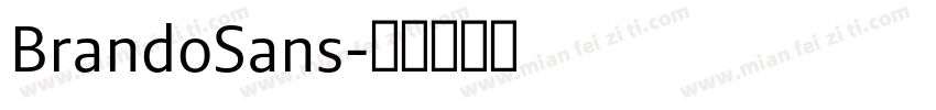 BrandoSans字体转换
