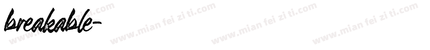 breakable字体转换