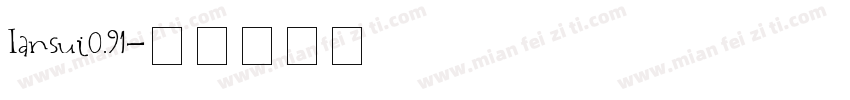 Iansui0.91字体转换