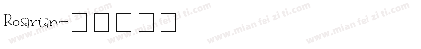 Rosarian字体转换