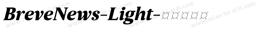 BreveNews-Light字体转换