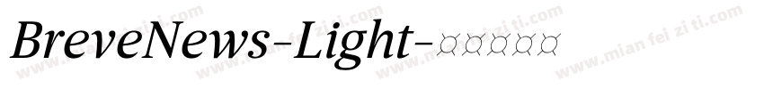 BreveNews-Light字体转换