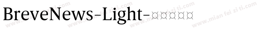 BreveNews-Light字体转换