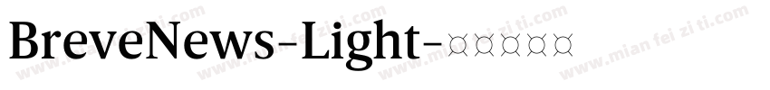 BreveNews-Light字体转换