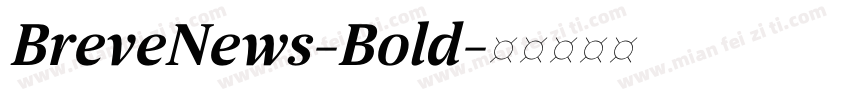 BreveNews-Bold字体转换