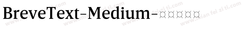 BreveText-Medium字体转换