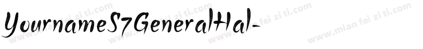 YournameS7GeneralHal字体转换