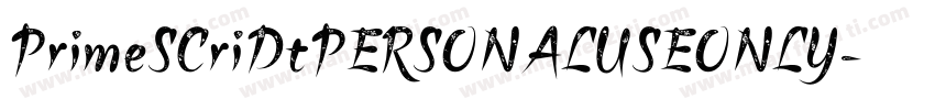 PrimeSCriDtPERSONALUSEONLY字体转换