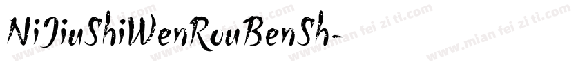 NiJiuShiWenRouBenSh字体转换