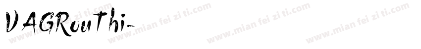 VAGRouThi字体转换