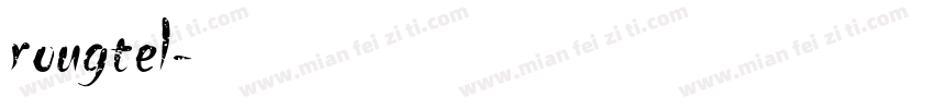 rougtel字体转换