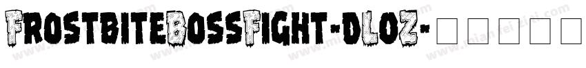 FrostbiteBossFight-dL0Z字体转换
