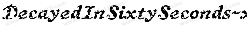DecayedInSixtySeconds-xw9j字体转换