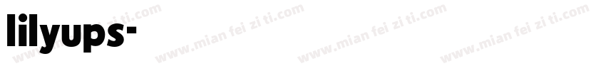 lilyups字体转换