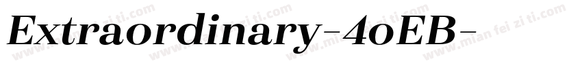 Extraordinary-4oEB字体转换
