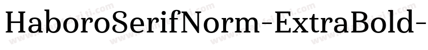 HaboroSerifNorm-ExtraBold字体转换