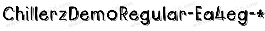 ChillerzDemoRegular-Ea4eg字体转换