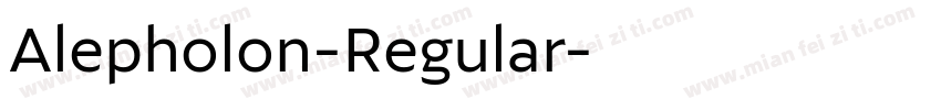 Alepholon-Regular字体转换