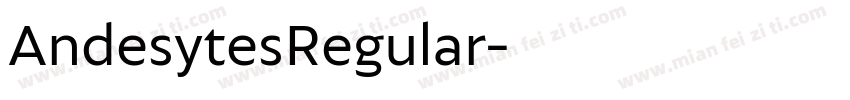 AndesytesRegular字体转换