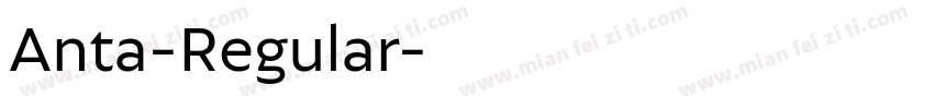 Anta-Regular字体转换