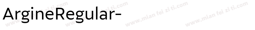 ArgineRegular字体转换