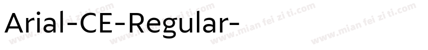 Arial-CE-Regular字体转换