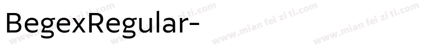 BegexRegular字体转换