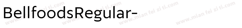 BellfoodsRegular字体转换
